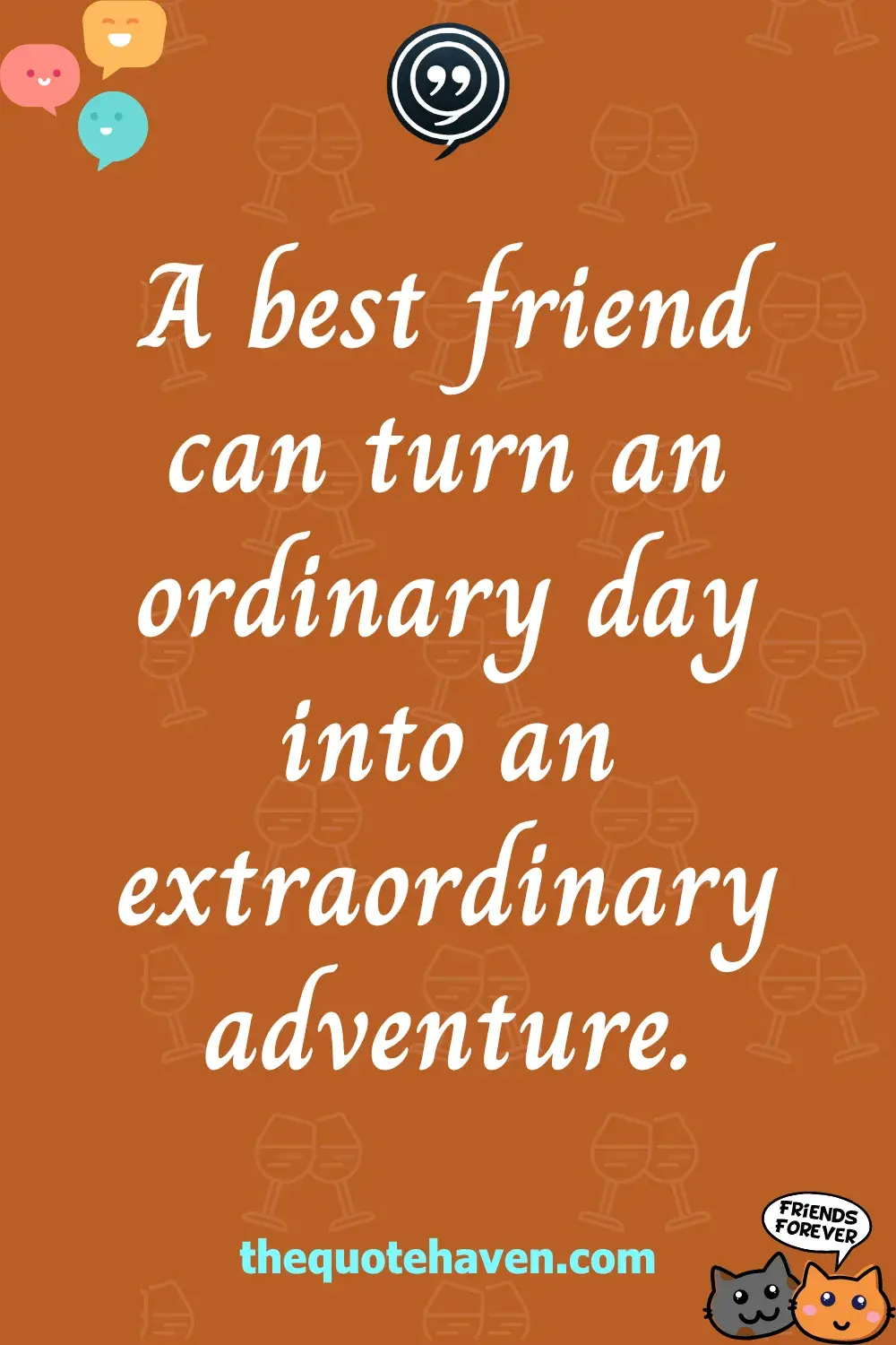 Extra Special Quotes for Best Friends.
