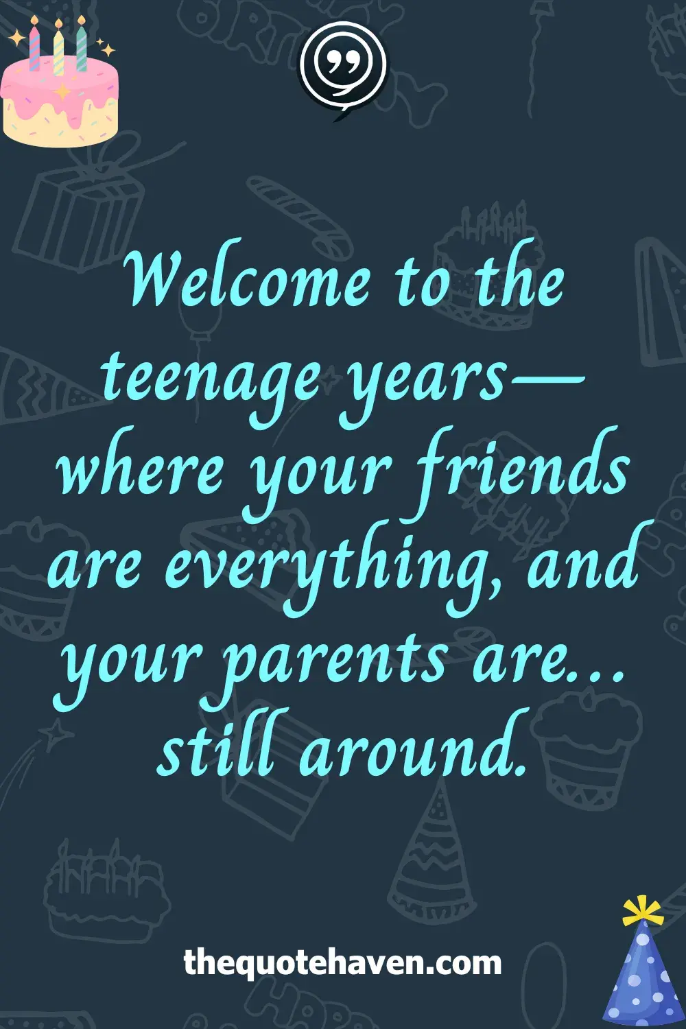 Funny 13th  Birthday Quotes .