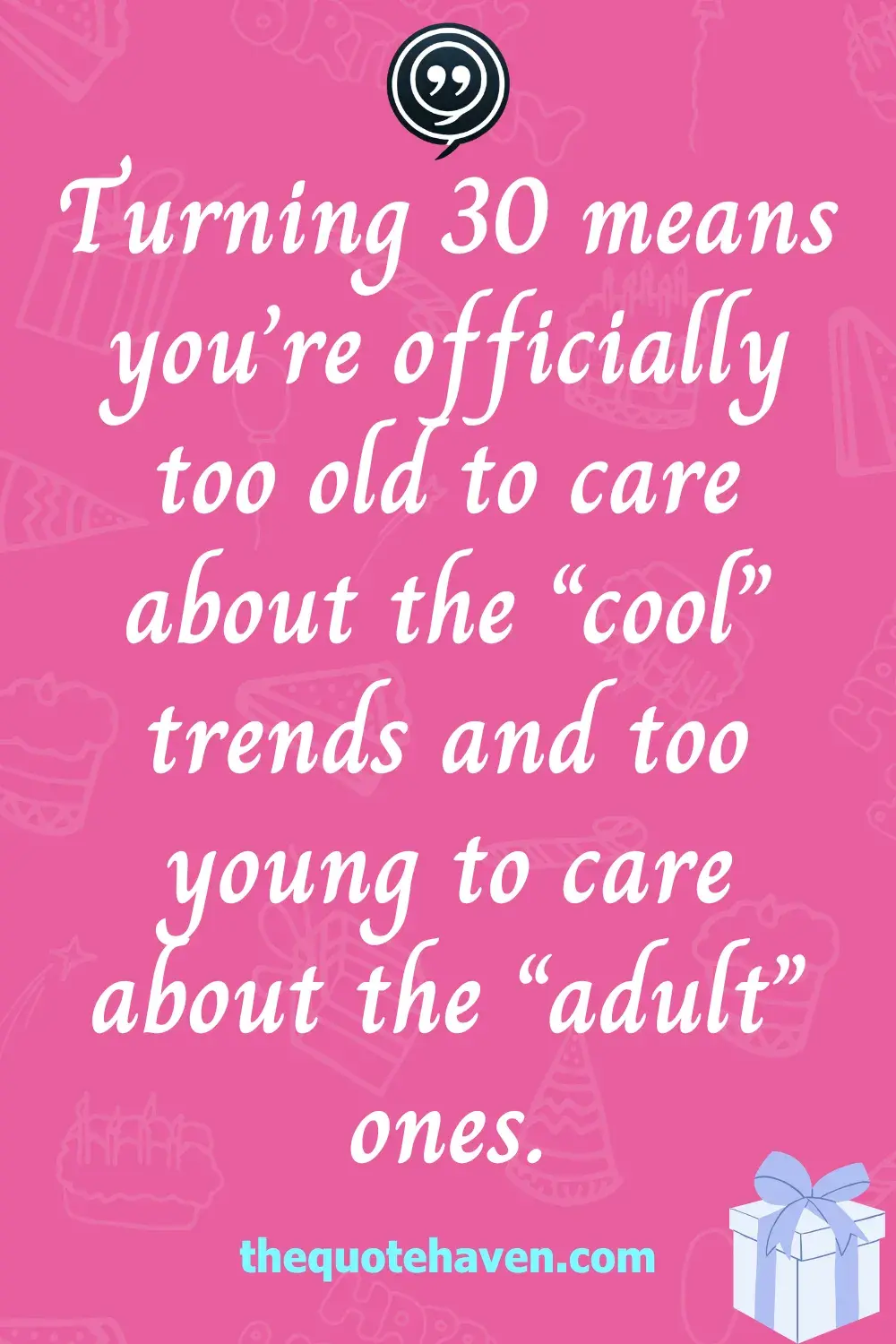   Funny 30th Birthday Quotes for Women  .