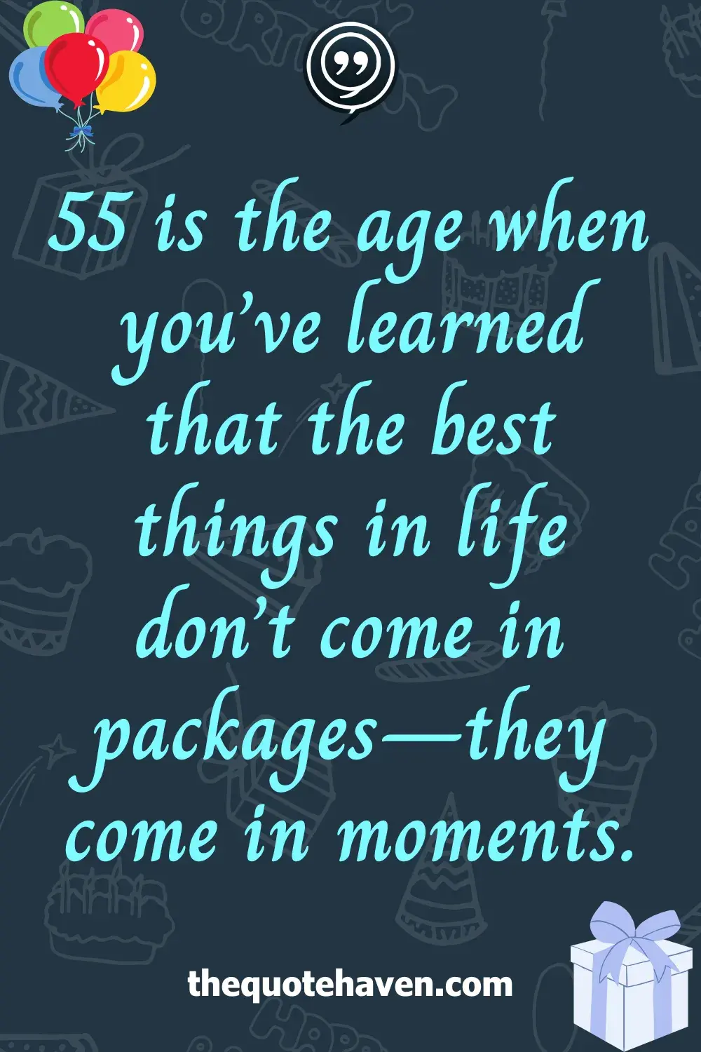  Funny and Touching 55th Birthday Quotes  .