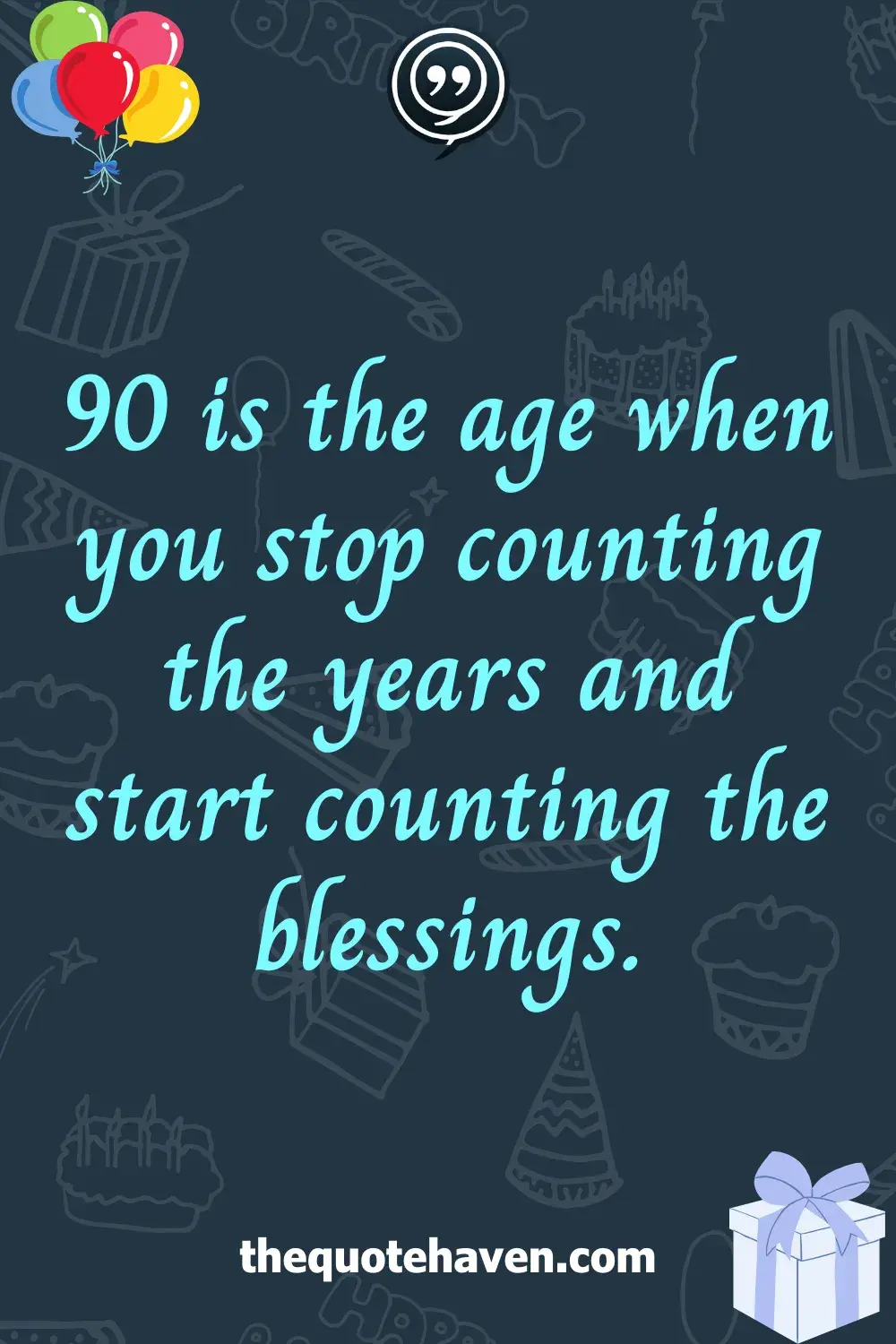   Funny and Touching 90th Birthday Quotes  