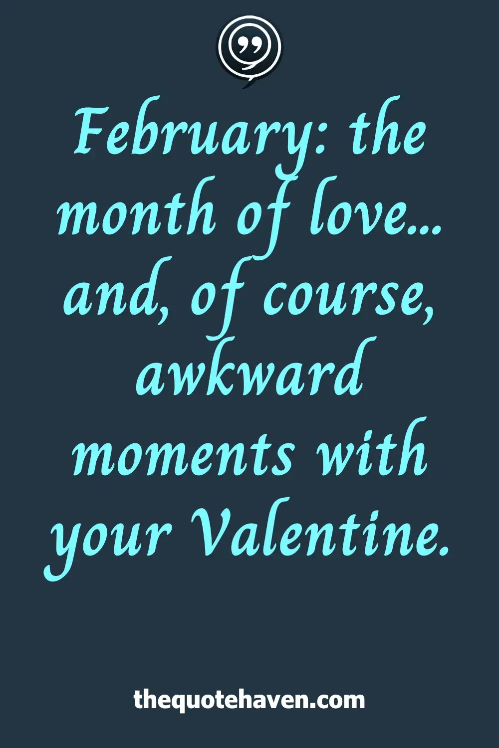  Funny February Quotes.