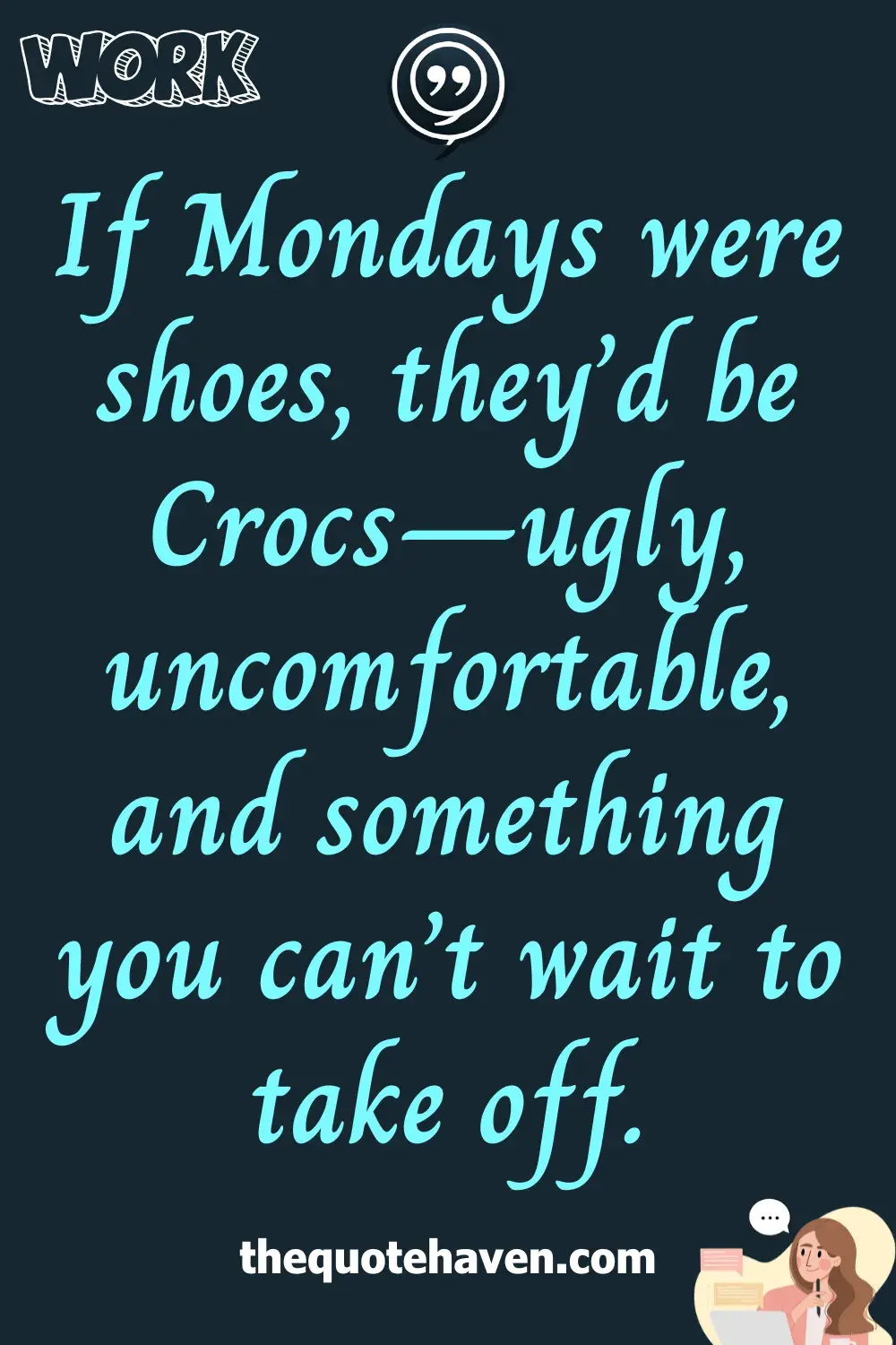 Funny Quotes About Work.
