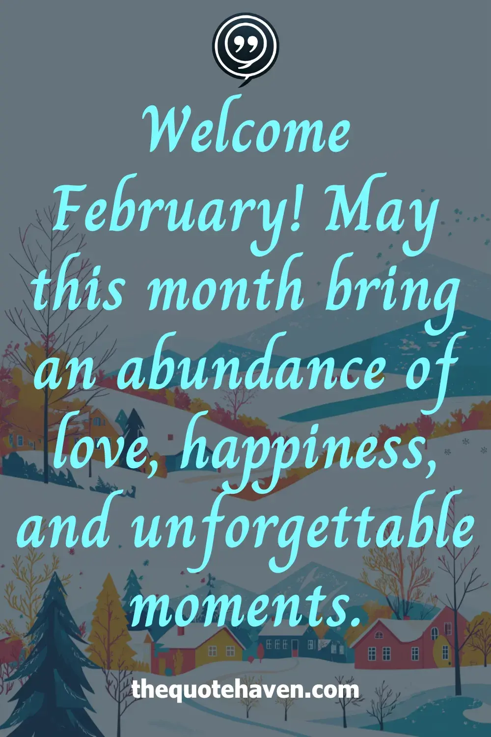  Hello February Quotes.