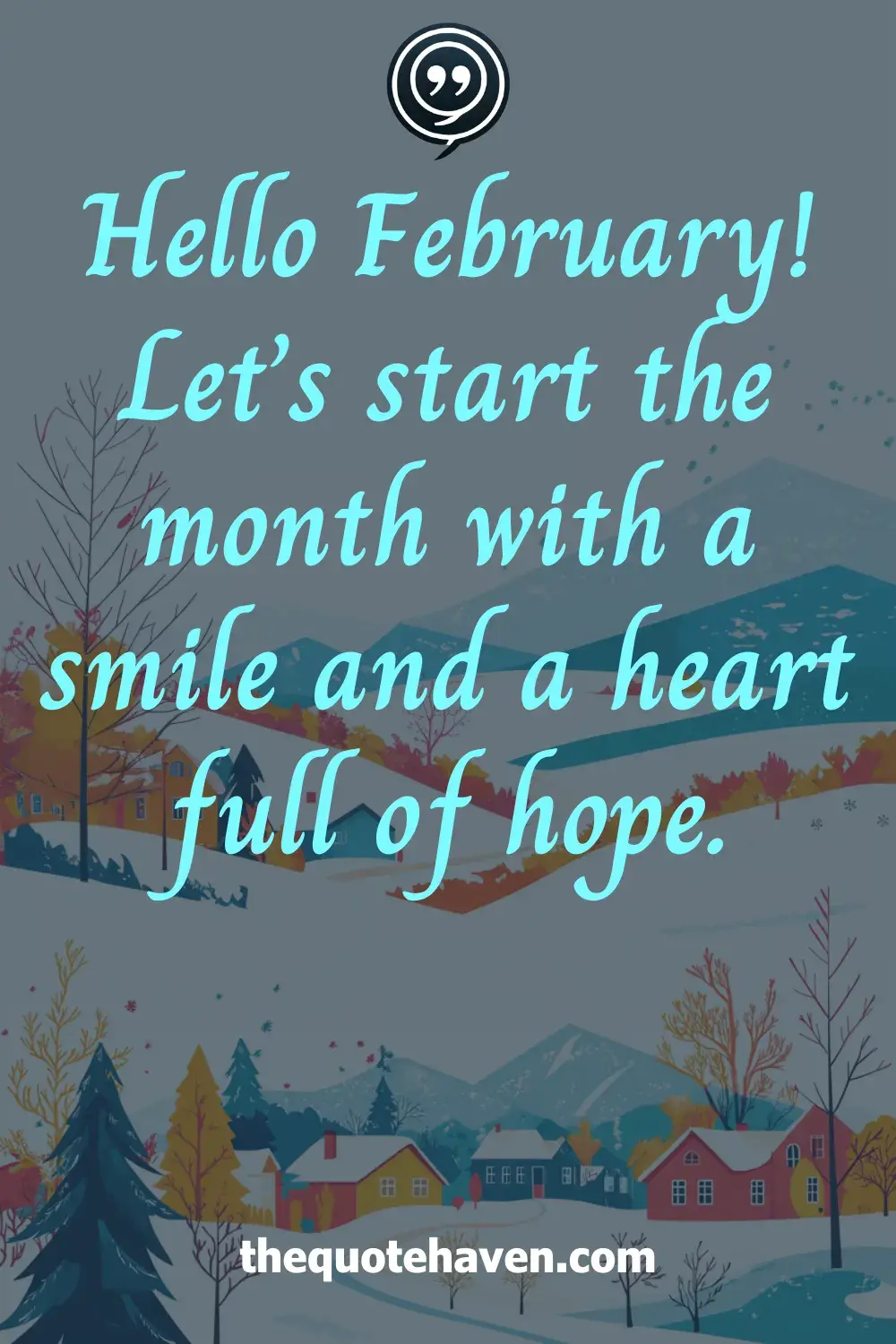  Hello February Quotes.