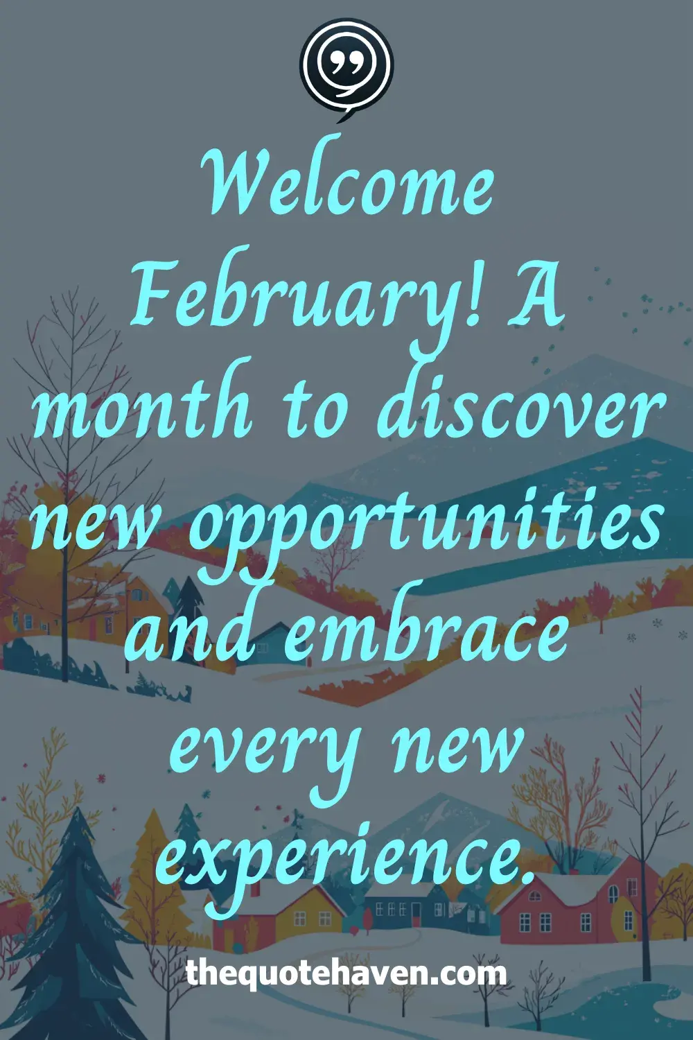  Hello February Quotes.