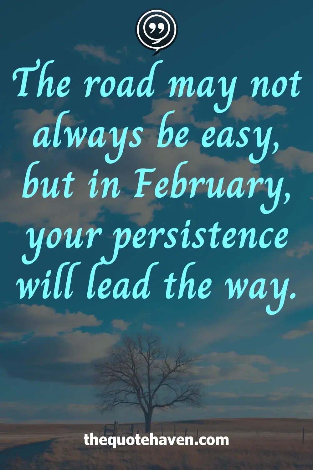  Inspirational February Quotes.