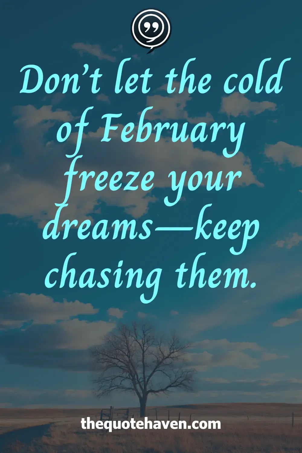  Inspirational February Quotes.
