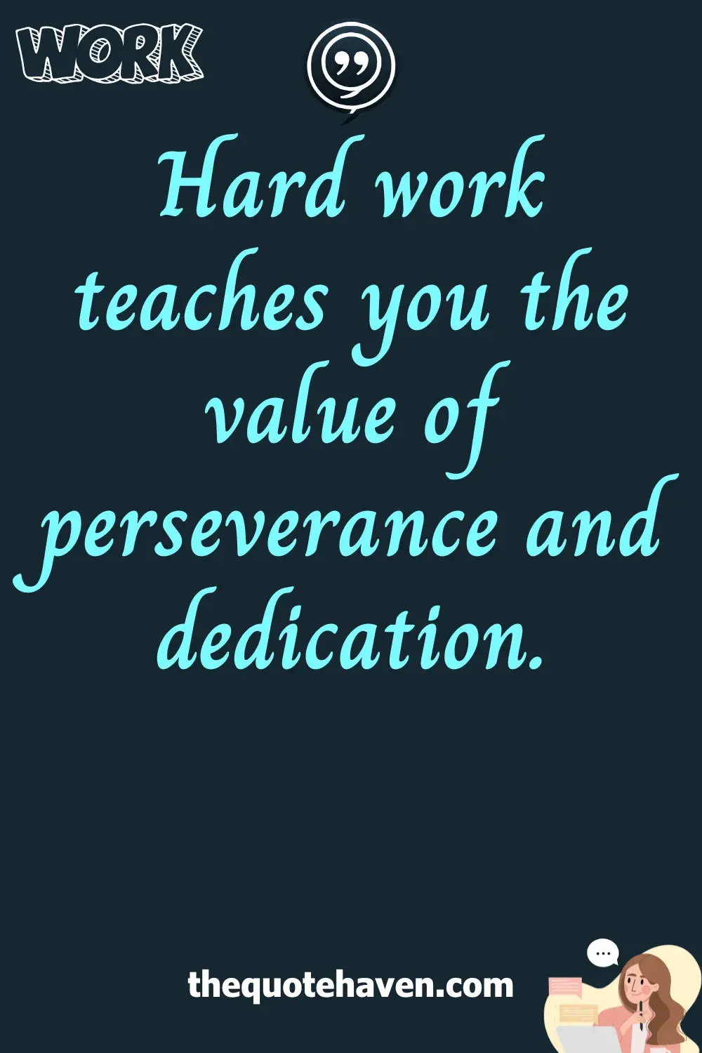  Motivational Hard Work Quotes.