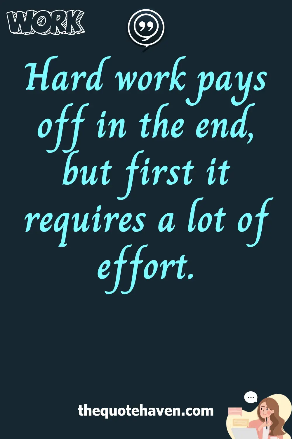  Motivational Hard Work Quotes.