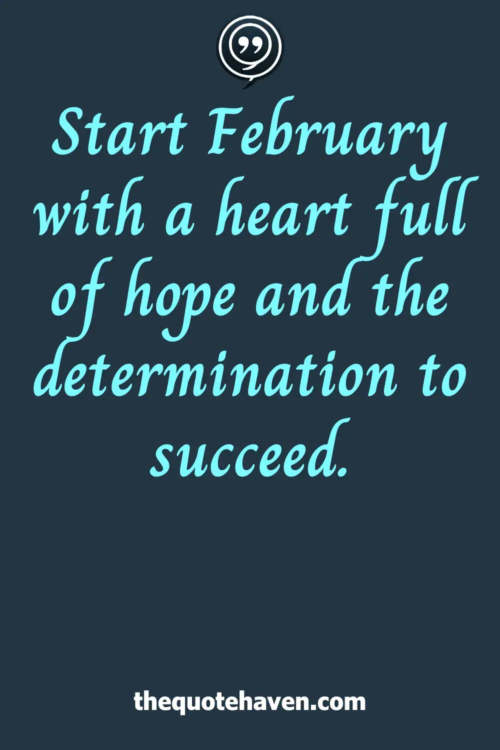  Positive February Quotes.