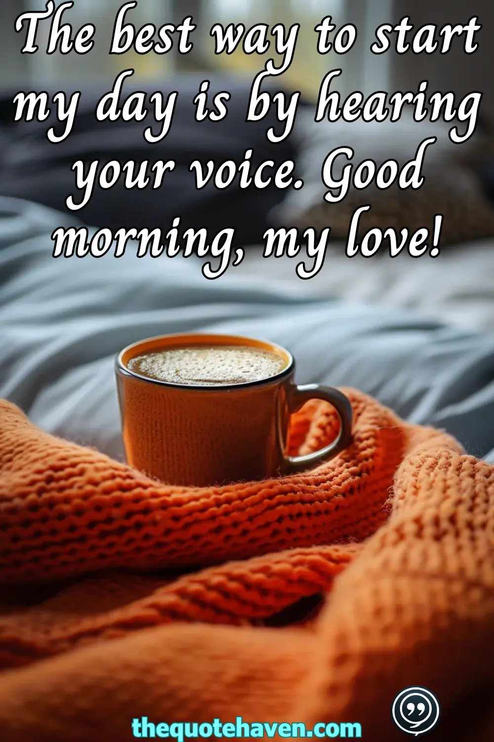  Romantic Morning Quotes for Him