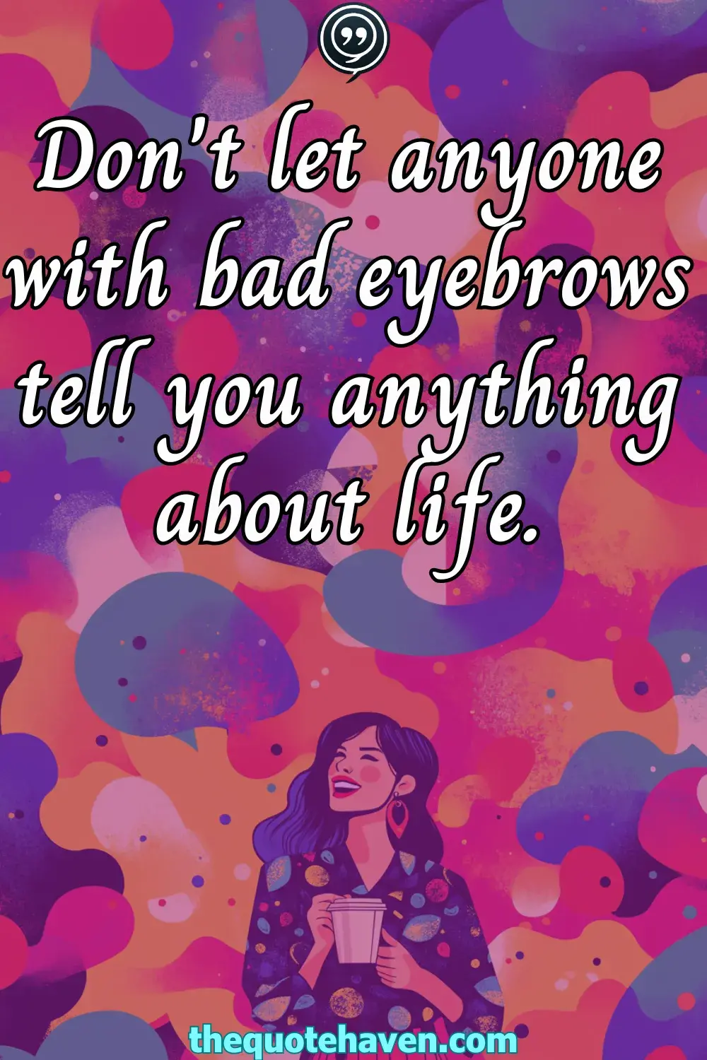 Sassy Quotes for Women