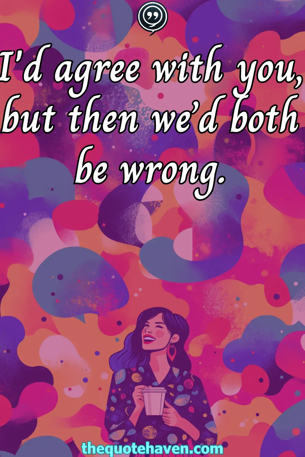 Sassy Quotes for Women